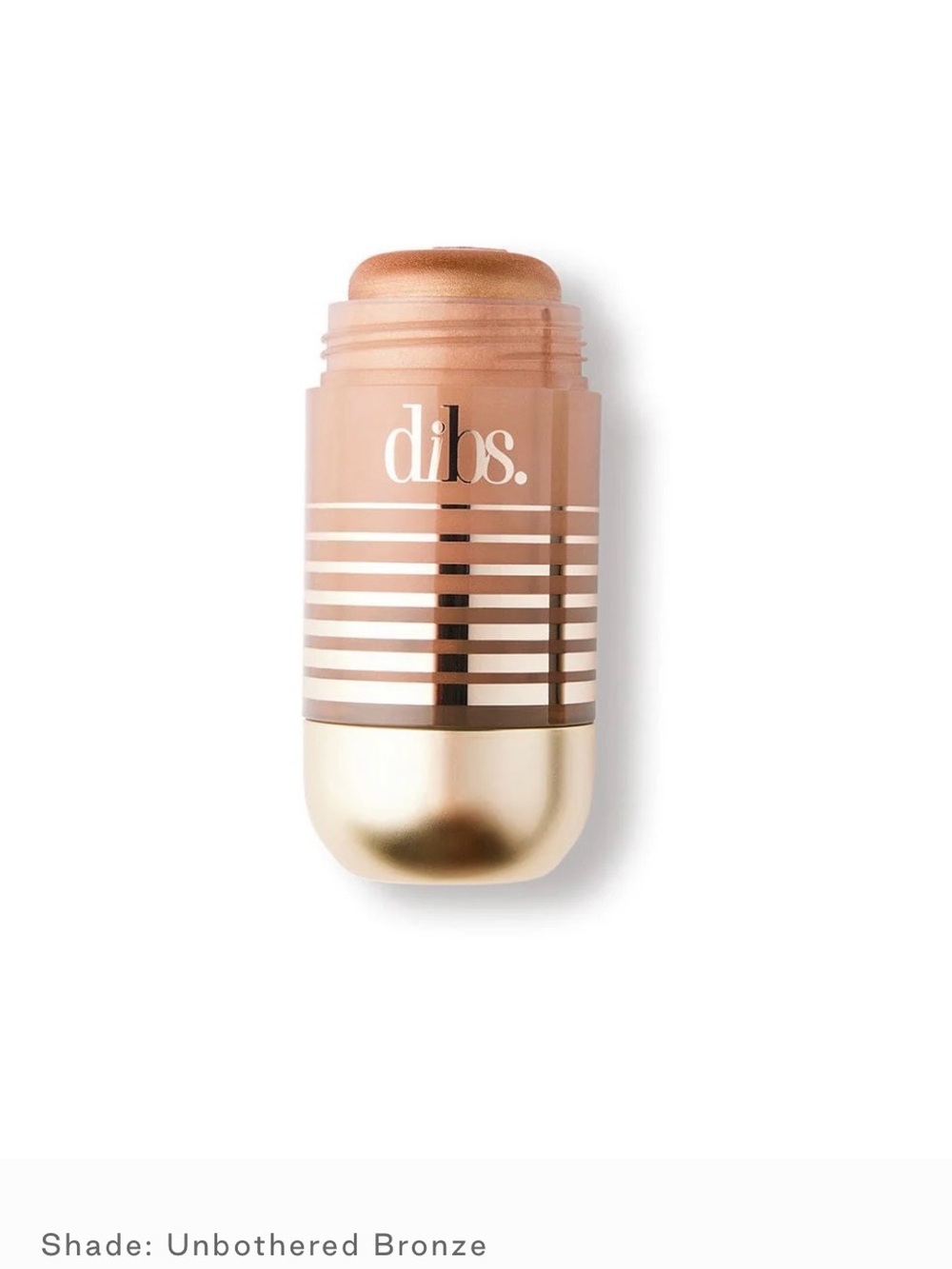 dibs. Unbothered Bronze Cream Bronzer Stick